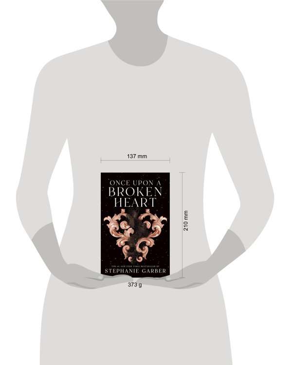 Once Upon A Broken Heart (Stephanie Garber) Однажды разбитое сердце (Стефани Гарбер) /Книги на английском языке