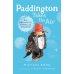 Paddington takes the air (Michael Bond) Паддингтон на воздухе (Майкл Бонд) /Книги на английском языке