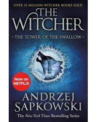 The Tower of the Swallow (Andrzej Sapkowski) Башня ласточки (Анджей Сапковский) /Книги на английском языке