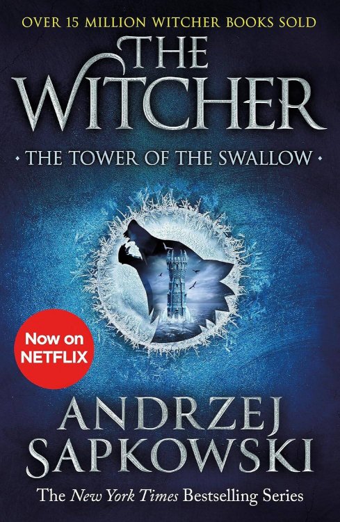 Обложка книги «The Tower of the Swallow (Andrzej Sapkowski) Башня ласточки (Анджей Сапковский) /Книги на английском языке», ISBN 9781473231115