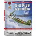 Война и мы. Авиаколлекция Bell P-39 «Аэрокобра». Американский истребитель для советских асов