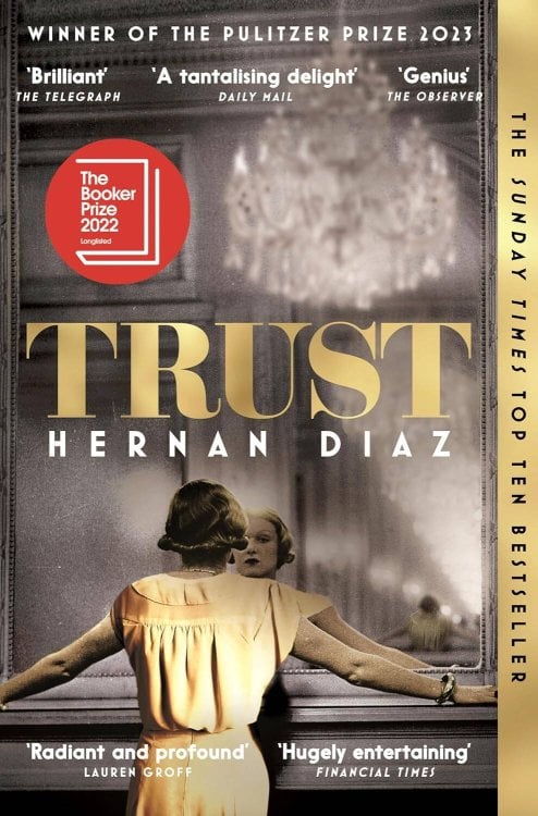 Зарубежная литература (Pan Macmillan) Trust (Hernan Diaz) Доверие (Эрнан Диаз) /Книги на английском языке