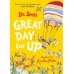 Дополнительное изображение книги «Great day for Up (Dr. Seuss ) Отличный день для полета (Доктор Сьюз) /Книги на английском языке»