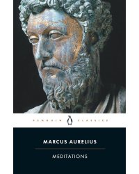 Meditations (Marcus Aurelius) К самому себе (Марк Аврелий) / Книги на английском языке