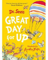 Great day for Up (Dr. Seuss ) Отличный день для полета (Доктор Сьюз) /Книги на английском языке