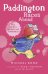 Обложка книги «Paddington races ahead (Michael Bond) Паддингтон мчится вперед  (Майкл Бонд) /Книги на английском языке», ISBN 9780007458851