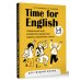 Time for English 5–9. Современный курс английской грамматики: правила, упражнения, ключи (для средней школы)