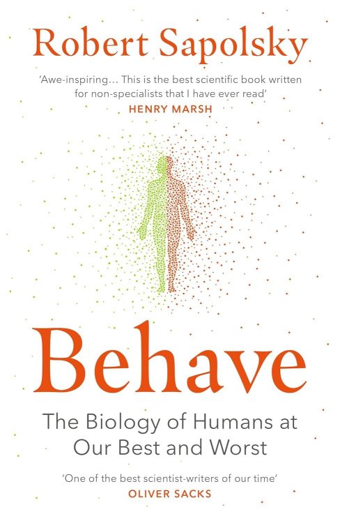 Обложка книги «Behave.The Biology of Humans at Our Best and Worst (R.Sapolsky) Биология добра и зла: Как наука объясняет наши поступки(Р.Сапольски)/Книги на англ.яз.», ISBN 9780099575061