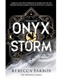 Onyx Storm (Rebecca Yarros) Ониксовый шторм (Ребекка Яррос) /Книги на английском языке
