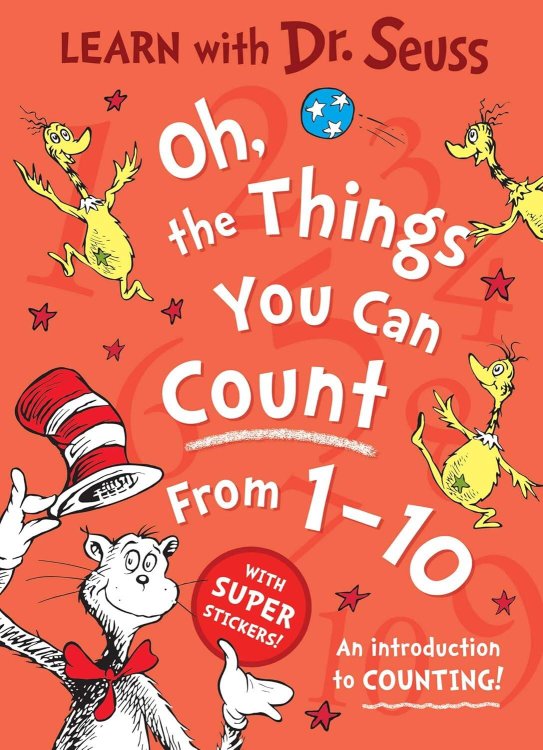 Обложка книги «Oh, The Things You Can Count From 1-10 (Dr. Seuss ) Вещи которые ты сможешь сосчитать от 1-10 (Доктор Сьюз) /Книги на английском языке», ISBN 9780008592219