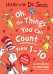 Обложка книги «Oh, The Things You Can Count From 1-10 (Dr. Seuss ) Вещи которые ты сможешь сосчитать от 1-10 (Доктор Сьюз) /Книги на английском языке», ISBN 9780008592219