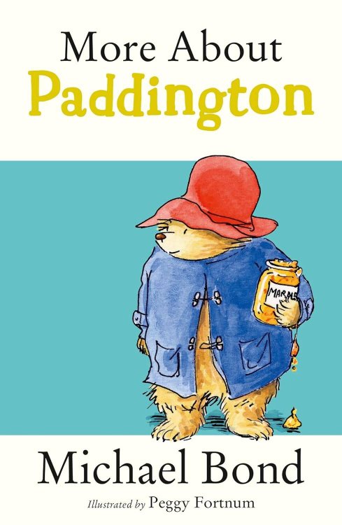 Обложка книги «More about Paddington (Michael Bond) Больше о Медвежонке Паддингтоне (Майкл Бонд) /Книги на английском языке», ISBN 9780006753438