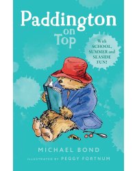 Paddington on top (Michael Bond) Паддингтон на высоте (Майкл Бонд) /Книги на английском языке