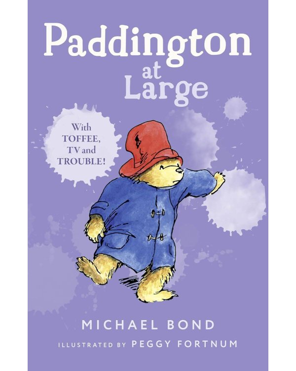 Дополнительное изображение книги «Paddington at large (Michael Bond) Паддингтон на просторе (Майкл Бонд) /Книги на английском языке»