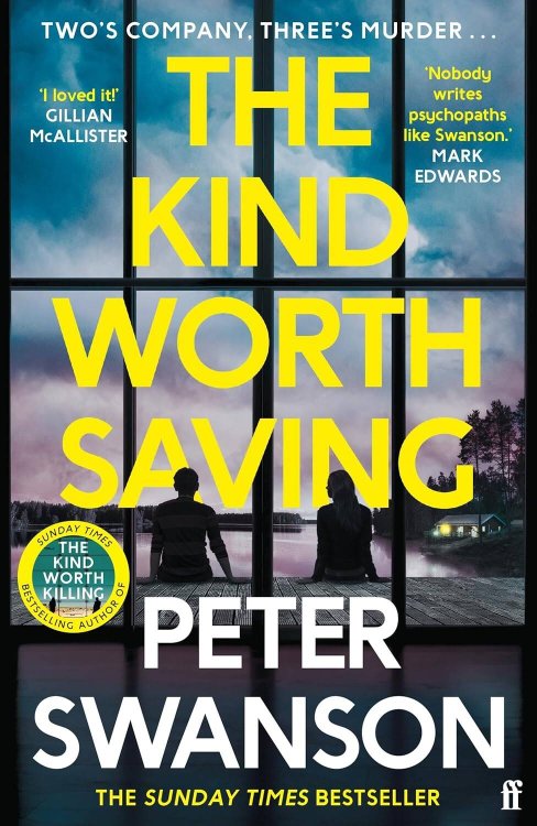 Зарубежная литература (Faber & Faber) Kind worth saving (Peter Swanson) Вид, который стоит сохранить (Питер Свенсон) /Книги на английском языке