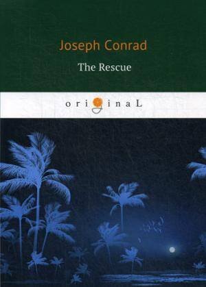 Original The Rescue = Спасение: роман на англ.яз