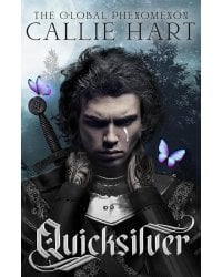 Quicksilver (Callie Hart) Ртуть (Кэлли Харт) /Книги на английском языке