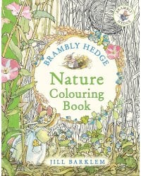 Brambly hedge: nature colouring book Ежевичная изгородь. Раскраска о природе /Книги на английском языке