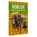 Roblox. Избранные игры. Неофициальный гид