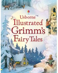Illustrated Grimm's Fairy Tales Иллюстрированные сказки братьев Гримм /Книги на английском языке