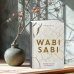 Wabi Sabi. Глоток счастья по-японски