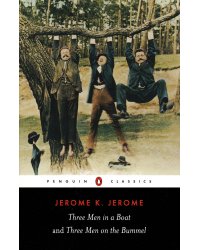 Three Men in a Boat and (Jerome K. Jerome) Трое в лодке (Джером Клапка Джером) / Книги на английском языке
