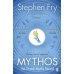 Зарубежная литература (Penguin) Mythos (Fry Stephen) Мифы (Стивен Фра) / Книги на английском языке