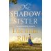 The Shadow Sister (Lucinda Riley) Сестра Тени (Люсинда Райли) /Книги на английском языке