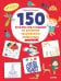 Обложка книги «Развивайся и играй! 150 весёлых игр и заданий на развитие творческого мышления. 3-6 лет», ISBN 9785001158981