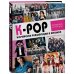 K-POP. Главные книги о корейской культуре K-POP! Корейская революция в музыке