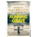 The Running Grave Robert Galbraith Бегущая могила (Роберт Гэлбрейт) / Книги на английском языке