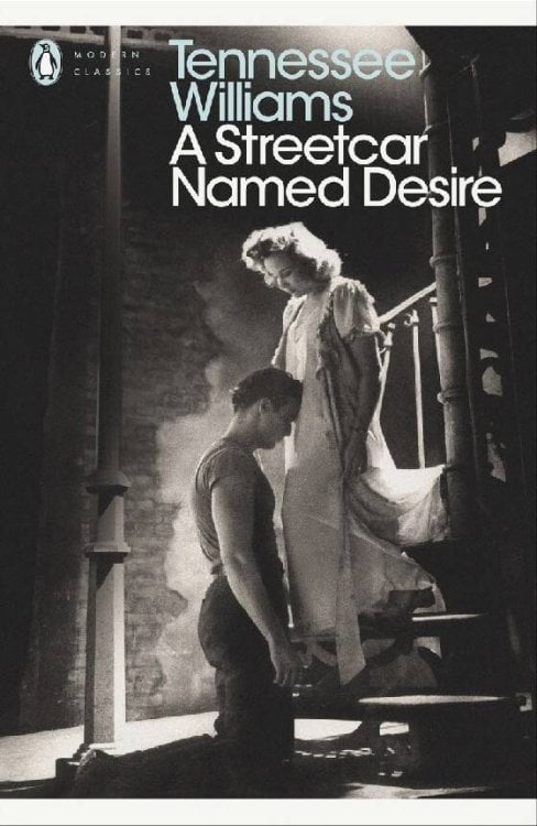 Зарубежная литература (Penguin) A Streetcar Named Desire (Tennessee Williams) Трамвай «Желание» (Теннесси Уильямс) / Книги на английском языке