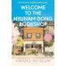Welcome to the Hyunam-dong Bookshop (Hwang Bo-reum) Добро пожаловать в книжный магазин Хюнам-Дон (Хван Бо-Рим) /Книги на английском языке