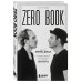 Zero book. Двое из Animal ДжаZ — от первых детских воспоминаний до создания Zero People