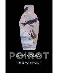 Three Act Tragedy (Agatha Christie) Трагедия в трёх актах (Агата Кристи) /Книги на английском языке