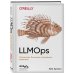 LLMOps: Управление большими языковыми моделями