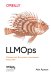 LLMOps: Управление большими языковыми моделями
