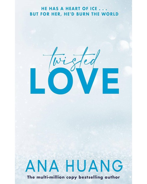 Twisted Love (Ana Huang) Запутанная любовь (Ана Хуан) / Книги на английском языке