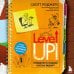 Level Up! Руководство по созданию классных видеоигр