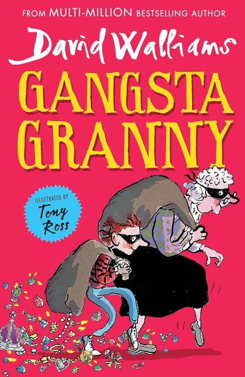 Обложка книги «Gangsta Granny (D Walliams) Бабуля-бандюга (Д. Уолльямс)/ Книги на английском языке», ISBN 9780007371464