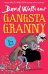 Обложка книги «Gangsta Granny (D Walliams) Бабуля-бандюга (Д. Уолльямс)/ Книги на английском языке», ISBN 9780007371464