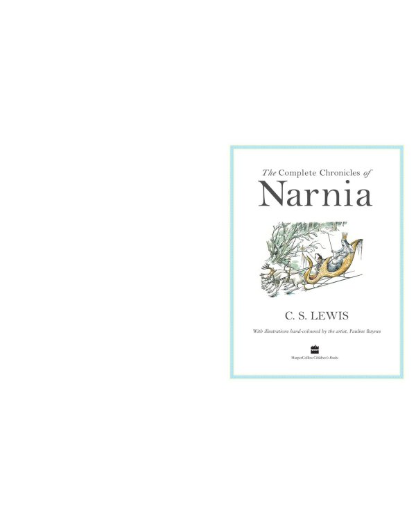 Дополнительное изображение книги «Complete Chronicles of Narnia (C. S. Lewis) Сборник Хроники Нарнии (К.С.Льюис) /Книги на английском языке»