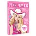 Любимые герои. Раскраски и наклейки Pink Power. Раскраска в стиле Барби