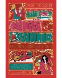 Snow white and other grimms fairy tales (MinaLima edition) Белоснежка и другие сказки братьев Гримм (издание МинаЛима) / Книги на английском языке
