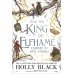 How the King of Elfhame Learned to Hate Stories (Holly Black) Как король Эльфхейма научился ненавидеть истории (Холли Блэк)/ Книги на английском языке