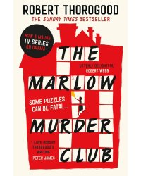 Marlow murder club (Robert Thorogood) Клуб убийст Марлоу (Роберт Торогуд) / Книги на английском языке
