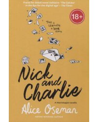 Nick and Charlie (Alice Oseman) Ник и Чарли (Элис Осман)/ Книги на английском языке