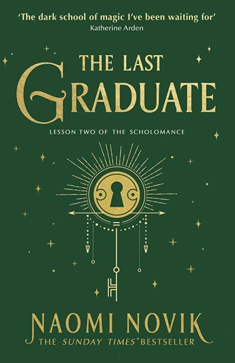 The Last Graduate (Naomi Novik) Последний выпускник (Наоми Новик) / Книги на английском языке