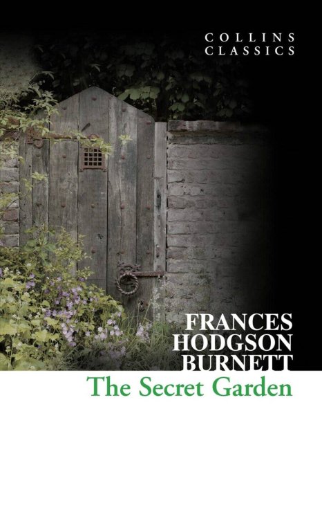 Обложка книги «The Secret Garden (Frances Hodgson Burnett) Таинственный Сад (Френсис Ходжсон Бернетт) /Книги на английском языке», ISBN 9780007351060