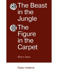 The Beast in the Jungle. The Figure in the Carpet